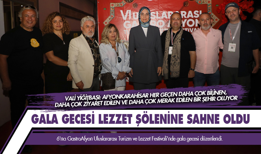 Gala gecesi lezzet şölenine sahne oldu